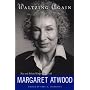 Waltzing Again: New & Selected Conversations with Margaret Atwood