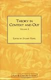 Theory in Context and Out, Volume 3