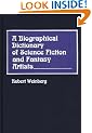 A Biographical Dictionary of Science Fiction and Fantasy Artists