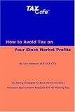 How to Avoid Tax on Your Stock Market Pr