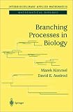 Branching Processes in Biology
