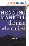 The Man Who Smiled: A Kurt Wallander Mystery (Kurt Wallander Mysteries (Hardcover))