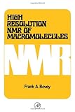 High resolution NMR of macromolecules