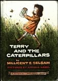 Terry and the Caterpillars (A Science I Can Read Book)