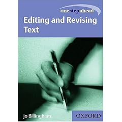 One Step Ahead: Editing and Revising Text