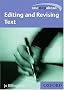 One Step Ahead: Editing and Revising Text