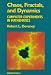 Chaos, Fractals, and Dynamics: Computer Experiments in Mathematics