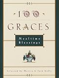 100 Graces: Mealtime Blessings