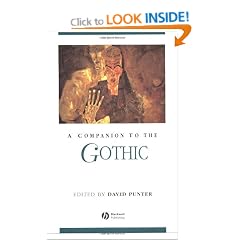 A Companion to the Gothic (Blackwell Companions to Literature and Culture)