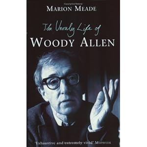 The Unruly Life of Woody Allen