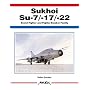 Sukhoi Su-7/17/22 -Aerofax