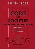 Revue Dalloz-Sirey  / Code des sociétés et des marchés financiers : Commenté