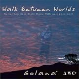 Walk Between Worlds