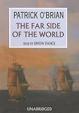 The Far Side of the World (Library Edition) (Aubrey-Maturin)