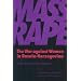 Mass Rape: The War Against Women in Bosnia-Herzegovina