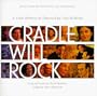 Cradle Will Rock: Music from the Motion Picture Soundtrack