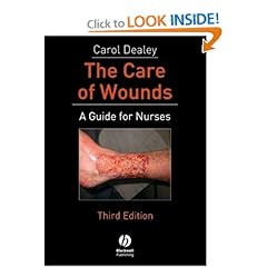 The Care of Wounds: A Guide for Nurses