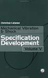 Specification Development (Mechanical Vibration and Shock)