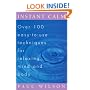 Instant Calm: Over 100 Easy-to-Use Techniques for Relaxing Mind and Body