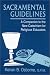 Sacramental Guidelines: A Companion to the New Catechism for Religious Educators by Kenan B. Osborne ISBN 0809135655