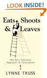 Eats, Shoots and Leaves: The Zero Tolerance Approach to Punctuation