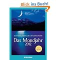 Das Mondjahr 2012: s/w-Taschenkalender