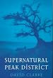 Supernatural Peak District