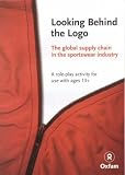 Looking behind the logo : the global supply chain in the sportswear industry : a role-play activity for use with ages 13+