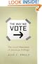 The Way We Vote: The Local Dimension of American Suffrage