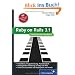 Ruby on Rails 3.1: Installation, Programmierung, Praxisbeispiele. Inkl. Einf�hrung in Ruby und MVC, Testen mit Cucumber, Deployment auf Heroku (Galileo Computing)