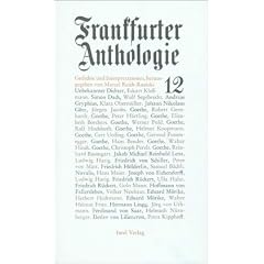 Frankfurter Anthologie. Gedichte und Interpretationen: Zw�lfter Band