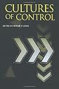 Cultures of Control (Studies in the History of Science, Technology and Medicine Series)