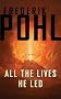 All the Lives He Led