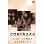 Las Armas Secretas/ The Secret Arms (Spanish Edition)