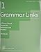 Grammar Links 1: Workbook (Bk. 1)