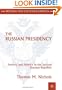 The Russian Presidency: Society and Politics in the Second Russian Republic