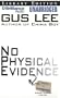 No Physical Evidence