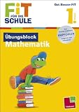 Bild zu: FiT F&Uuml;R DIE SCHULE: &Uuml;bungsblock Mathematik. 1. Klasse
