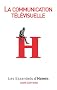 La t�l�vision : Une machine � communiquer