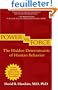 Power vs. Force: The Hidden Determinants of Human Behavior