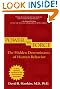 Power vs. Force (Revised Edition): The Hidden Determinants of Human Behavior