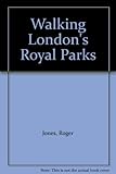 Walking London's royal parks
