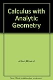 Calculus with analytic geometry: brief edition