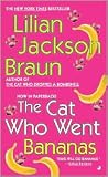 The Cat Who Went Bananas