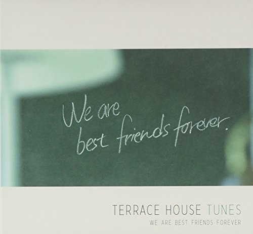 TERRACE HOUSE TUNES-We are best friends forever(初回限定盤)(DVD付) オムニバス