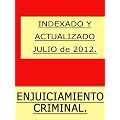 Ley de Enjuiciamiento Criminal (Espa�a) con �ndice.