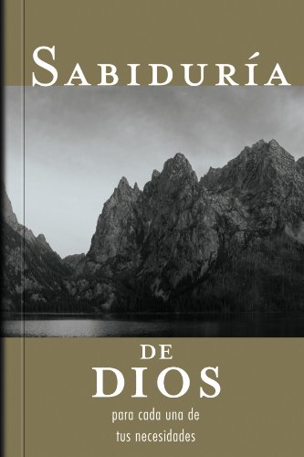 Sabiduría de Dios para cada una de tus necesidades (Spanish Edition)