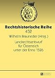 Landrechtsentwurf für Österreich unter der Enns 1526