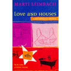 Love and Houses
