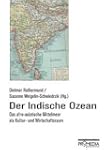 Der indische Ozean: Das afro-asiatisc...